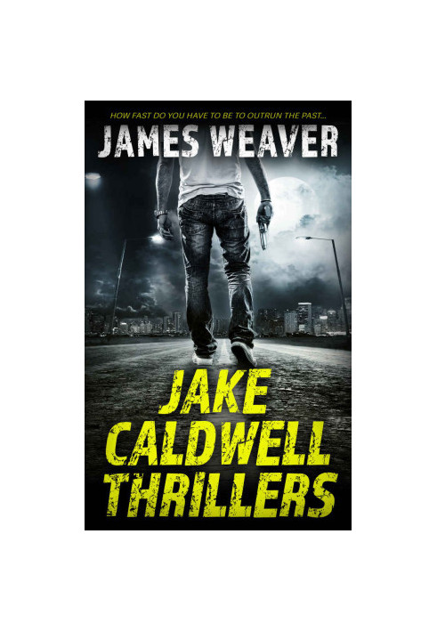 Jake Caldwell Thrillers 1 to 4