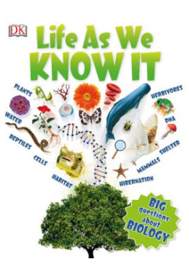 Life As We Know It: Big Questions About Biology