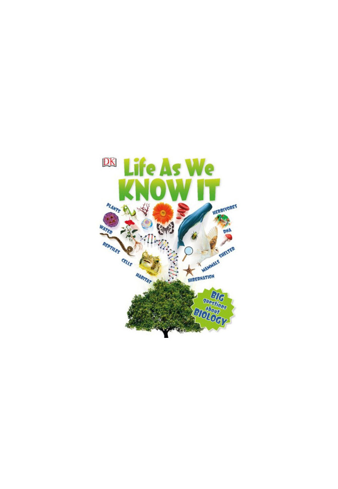 Life As We Know It: Big Questions About Biology