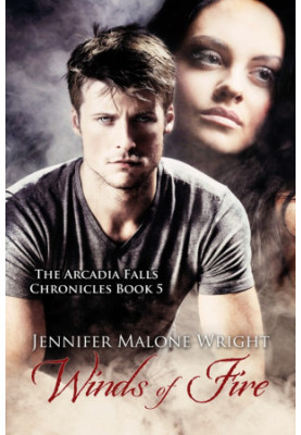 [The Arcadia Falls Chronicles 05] • Winds of Fire