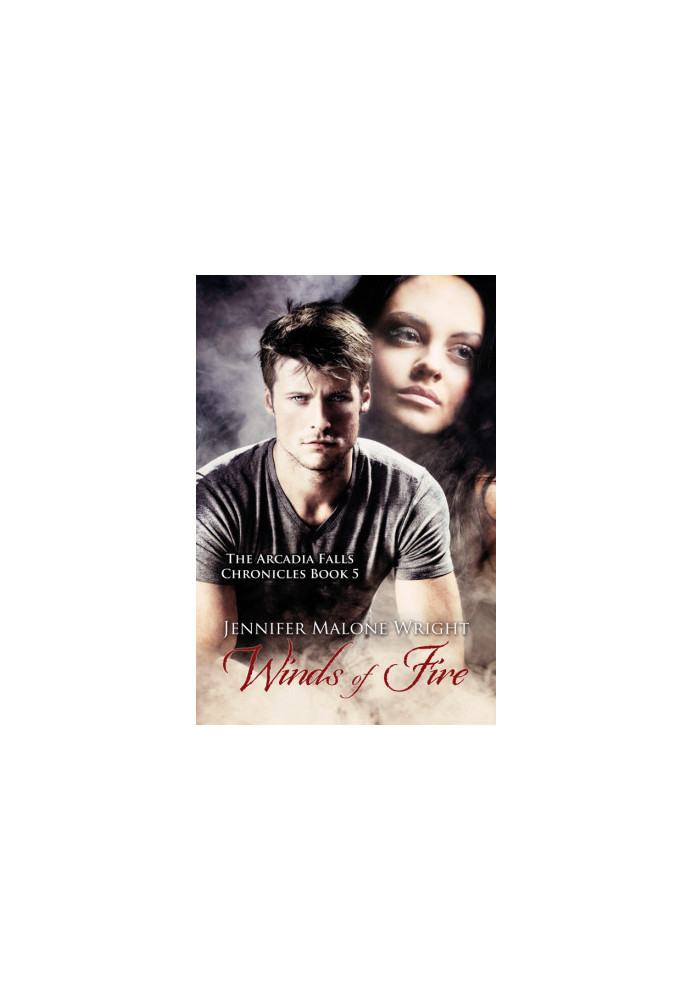 [The Arcadia Falls Chronicles 05] • Winds of Fire