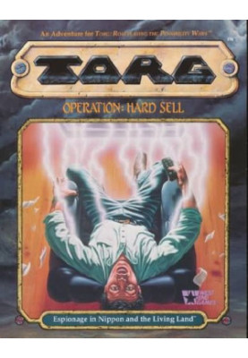 Operation: Hard Sell (TORG Roleplaying Game Adventure)