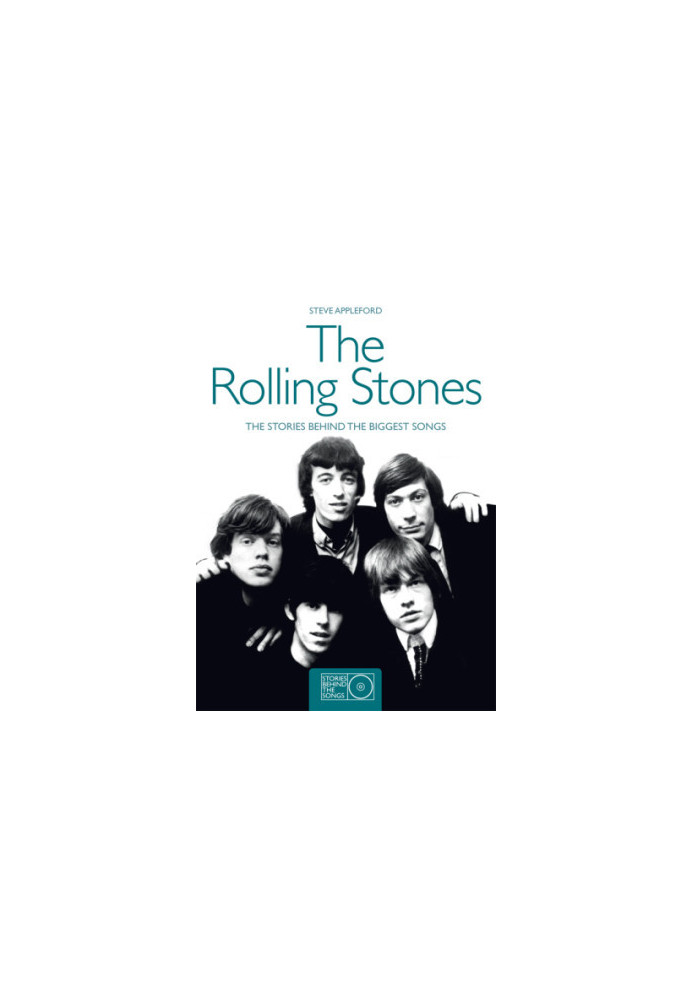 The Rolling Stones: the stories behind their biggest songs
