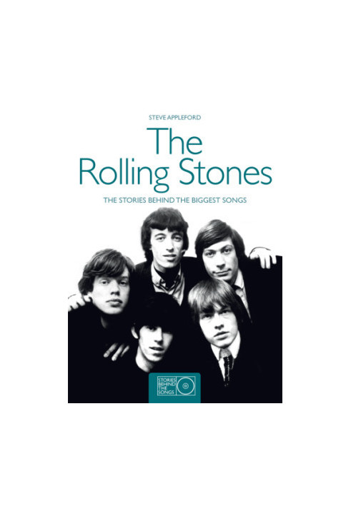 The Rolling Stones: the stories behind their biggest songs