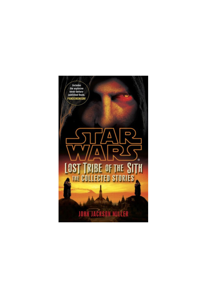 Lost Tribe of the Sith: The Collected Stories