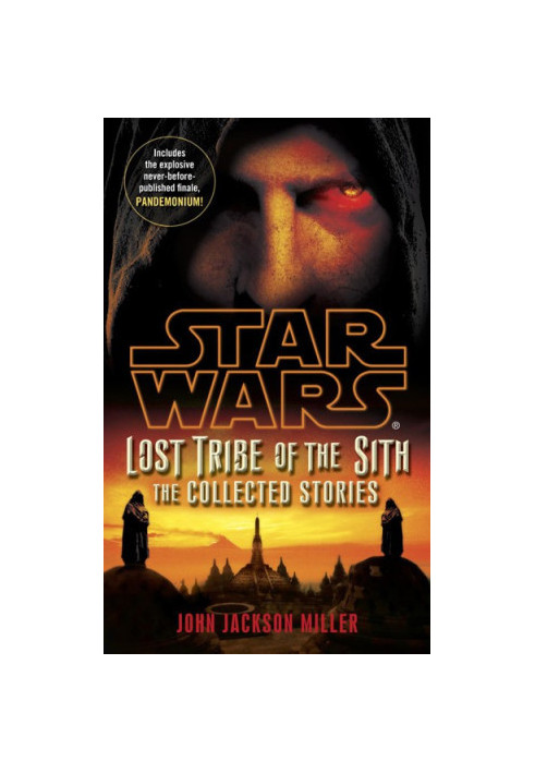 Lost Tribe of the Sith: The Collected Stories