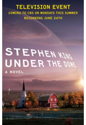 Under the Dome: A Novel