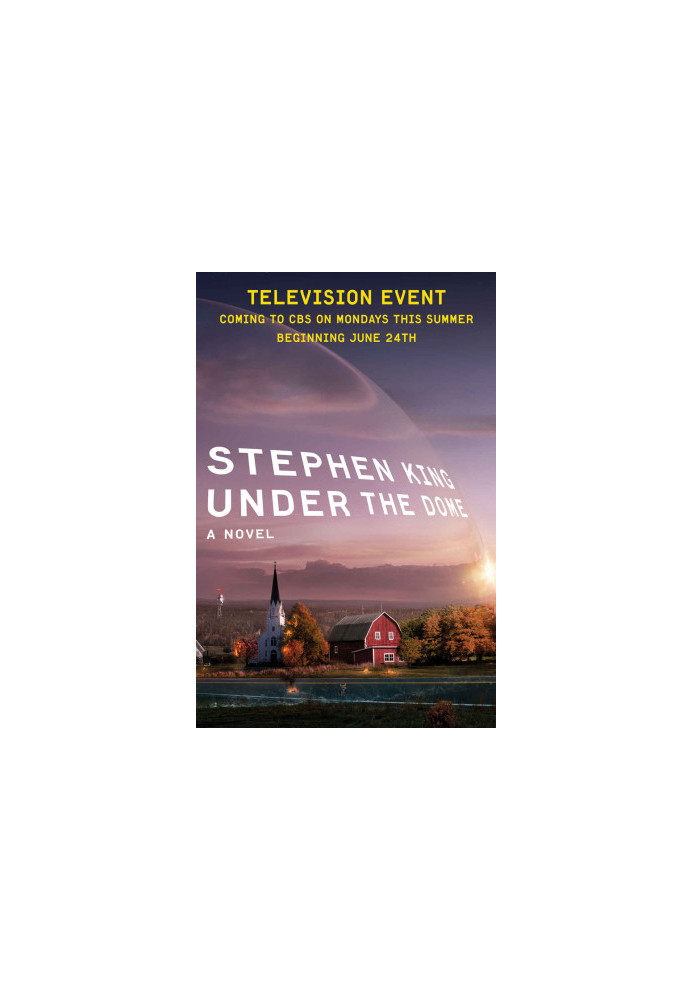 Under the Dome: A Novel