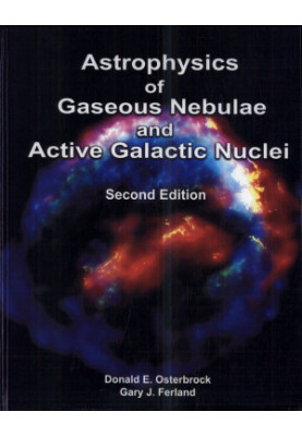 Astrophysics of Gaseous Nebulae and Active Galactic Nuclei