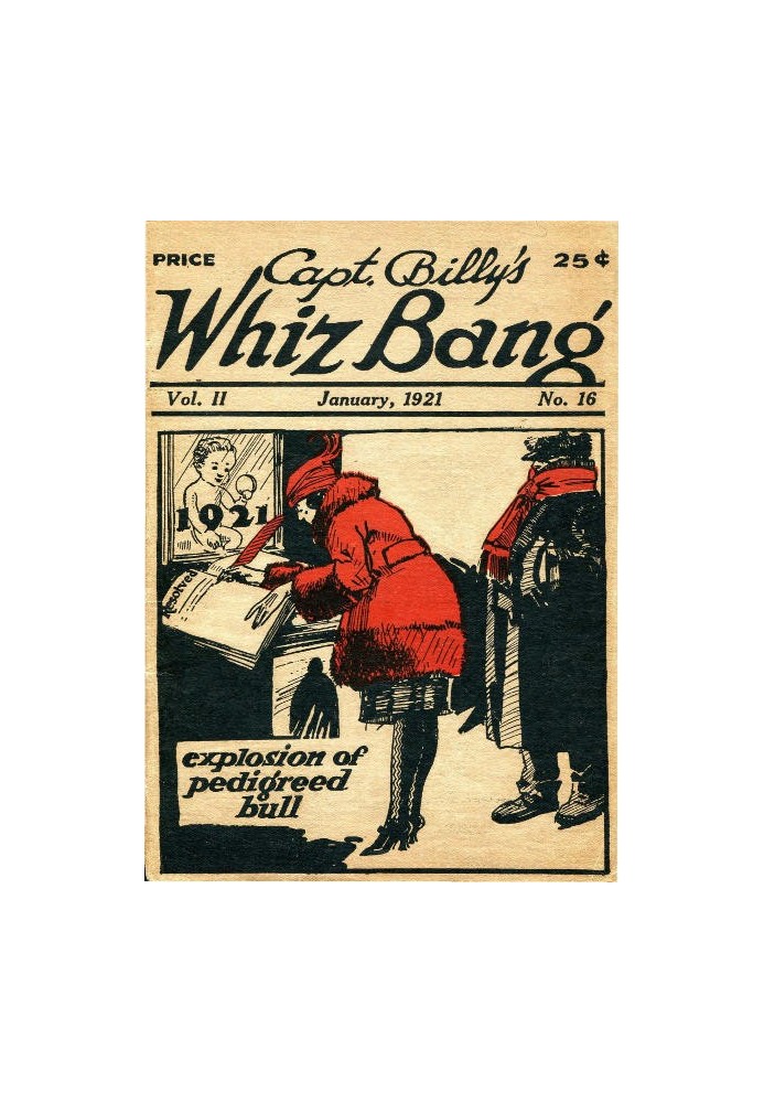 Captain Billy's Whiz Bang, Vol. 2. № 16, січень, 1921 Американський журнал дотепності, гумору та філософії