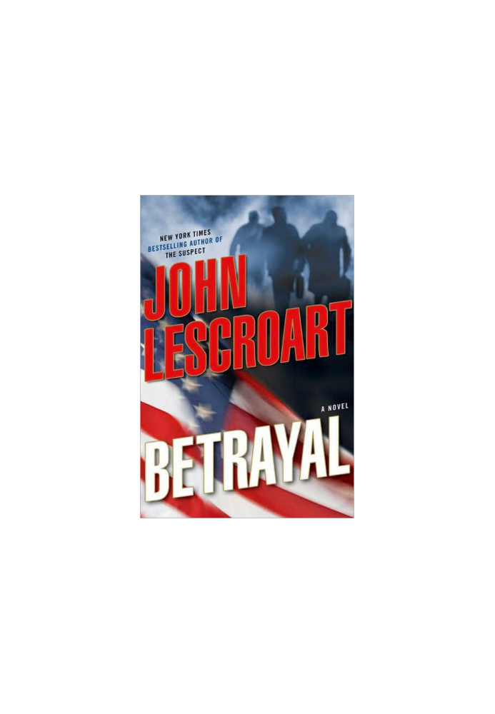 Lescroart, John - Betrayal