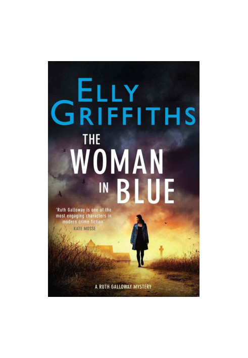 The Woman In Blue (Ruth Galloway Mystery 8)