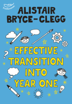 Effective Transition into Year One