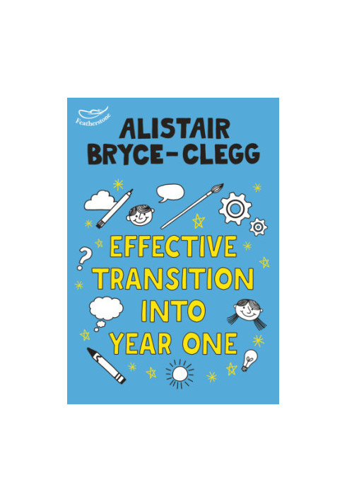 Effective Transition into Year One