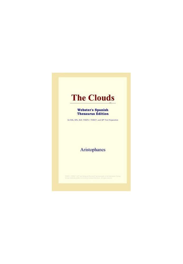 The Clouds (Webster's Spanish Thesaurus Edition)