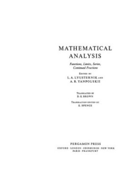 Mathematical analysis : functions, limits, series, continued fractions