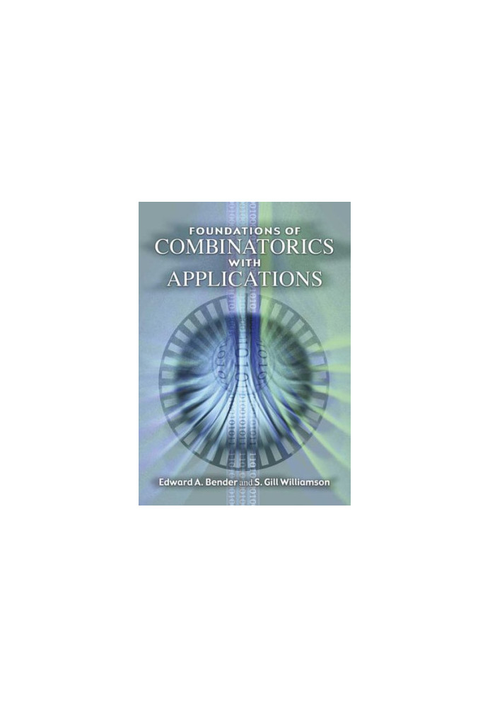 Foundations of combinatorics with applications
