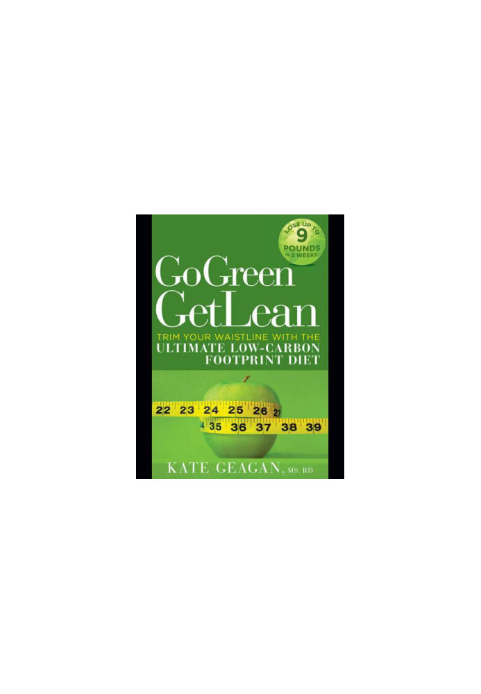 Go green, get lean: trim your waistline with the ultimate low-carbon footprint diet