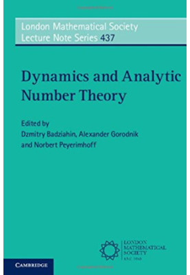 Dynamics and analytic number theory: proceedings of the Durham Easter School 2014