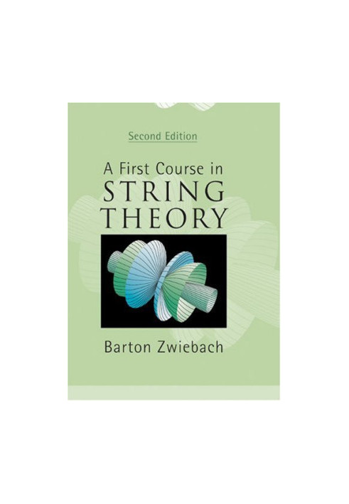 A First Course in String Theory, 2nd edition