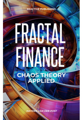 Fractal Finance: A Pythonic Approach to Fractal Chaos Theory In Finance