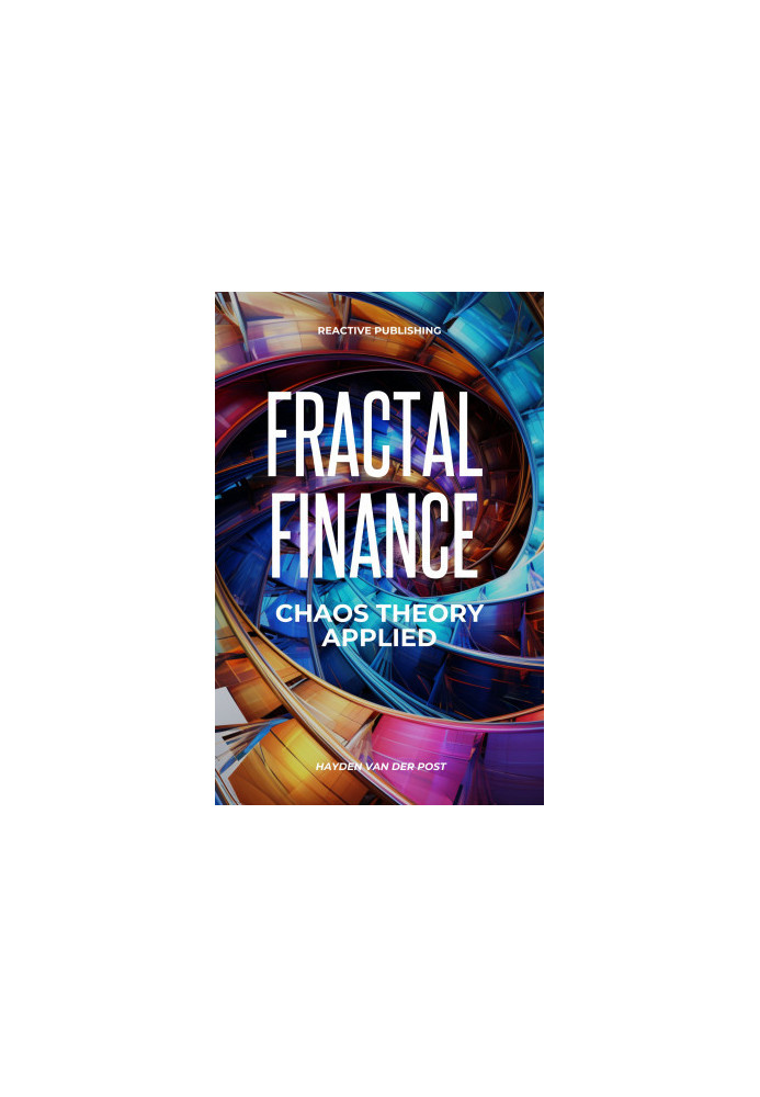 Fractal Finance: A Pythonic Approach to Fractal Chaos Theory In Finance