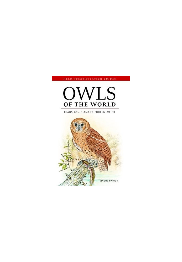 Owls of the World (Helm Identification Guides - Second Edition)