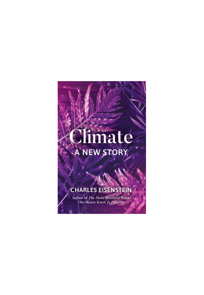 Climate: A New Story