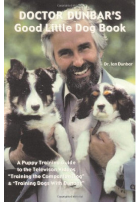 Doctor Dunbar's Good Little Dog Book