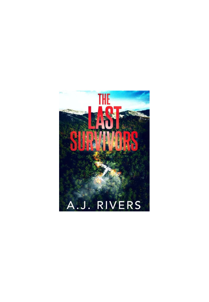 Dean Steele Mystery Thriller 02-The Last Survivors