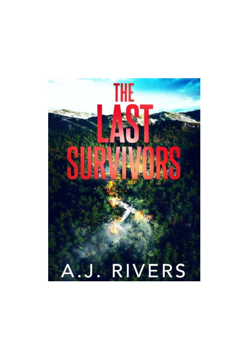 Dean Steele Mystery Thriller 02-The Last Survivors