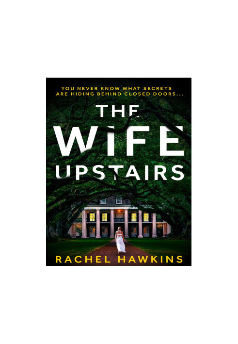 The Wife Upstairs