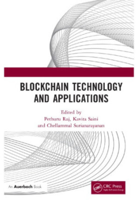 Blockchain Technology and Applications