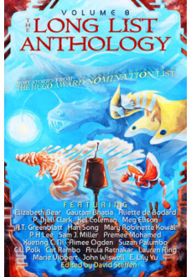 The Long List Anthology Volume 8