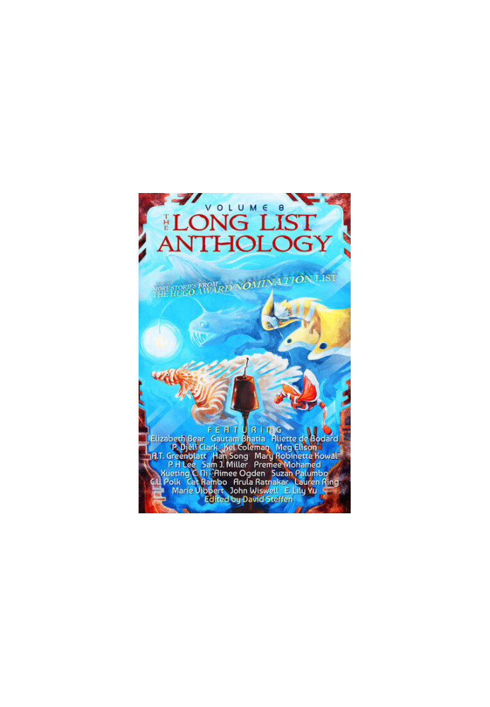 The Long List Anthology Volume 8