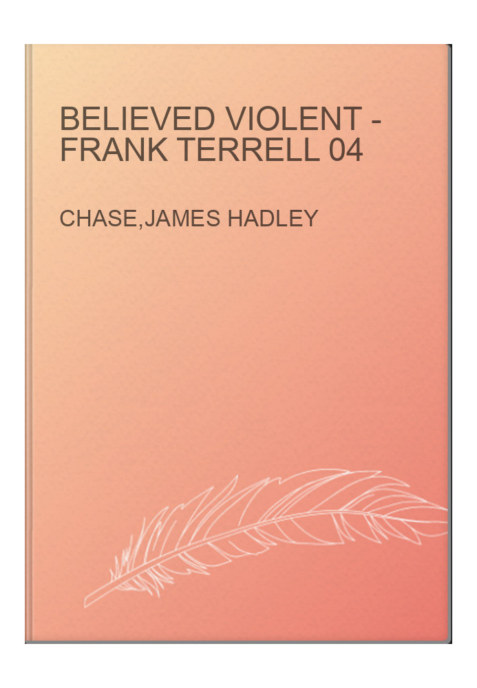 Believed Violent - Frank Terrell 04