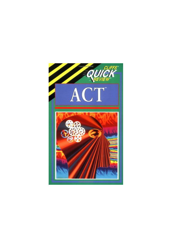 ACT (Cliffs Quick Review)