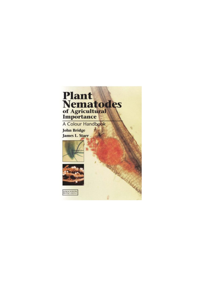 Plant Nematodes of Agricultural Importance: A Colour Handbook