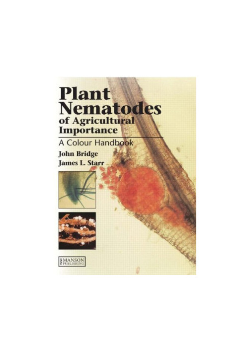 Plant Nematodes of Agricultural Importance: A Colour Handbook