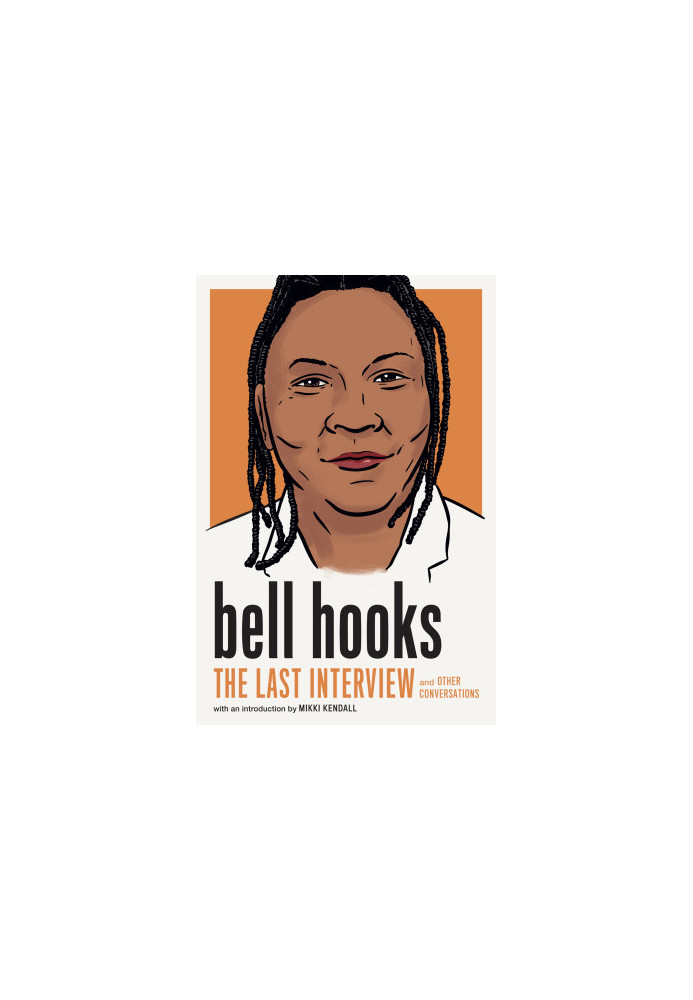bell hooks: The Last Interview