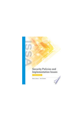 Security Policies and Implementation Issues (Information Systems Security & Assurance) 3rd Edition