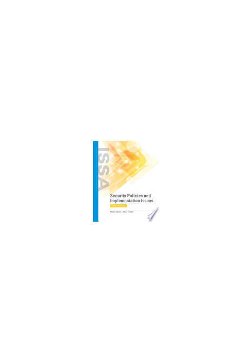 Security Policies and Implementation Issues (Information Systems Security & Assurance) 3rd Edition