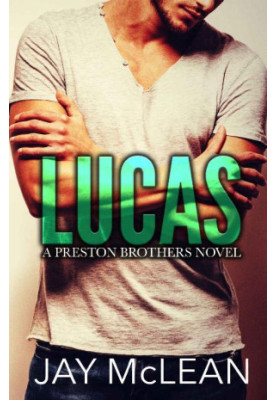 [Preston Brothers 01] • Lucas
