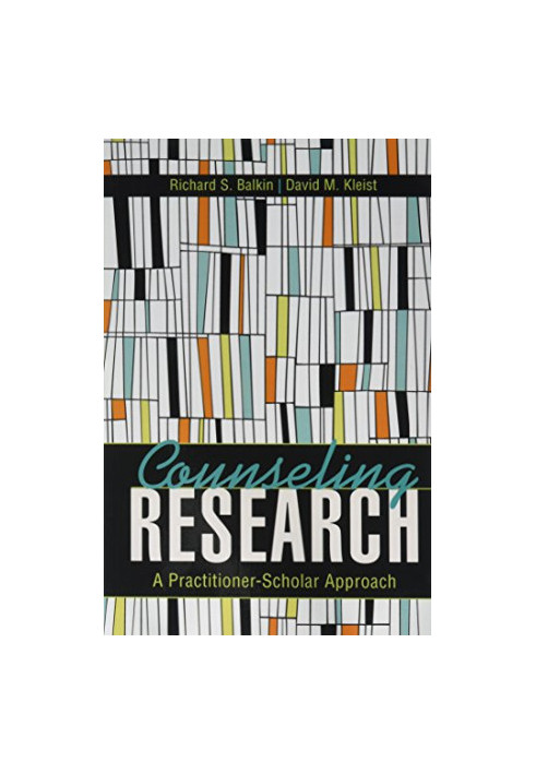 Counseling Research: A Practitioner-Scholar Approach