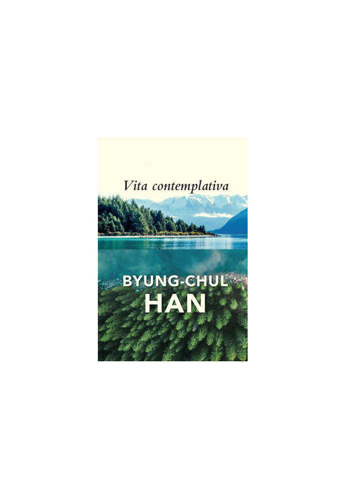 Vita Contemplativa: In Praise of Inactivity