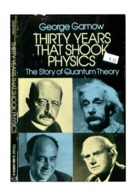 Thirty years that shook physics : the story of quantum theory