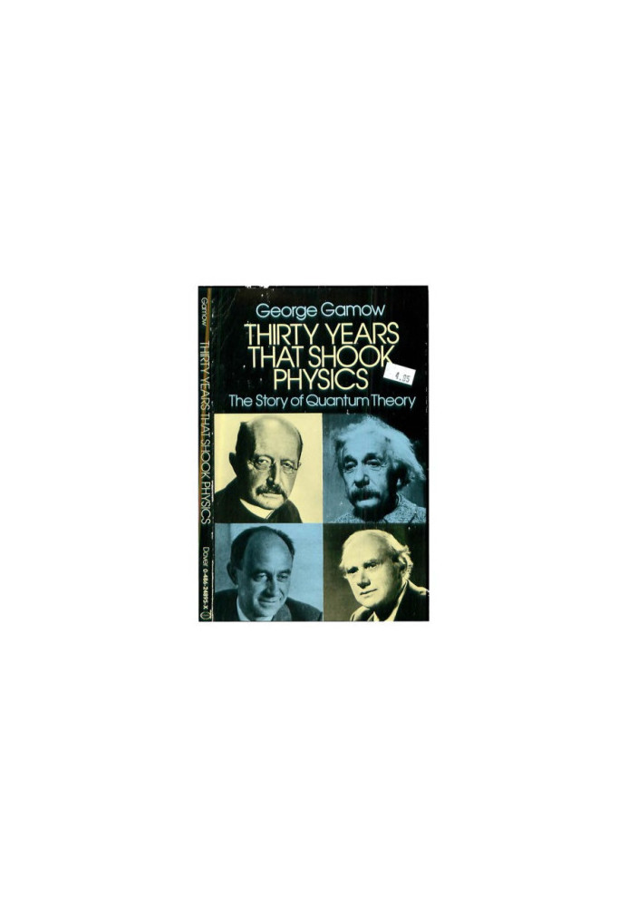 Thirty years that shook physics : the story of quantum theory