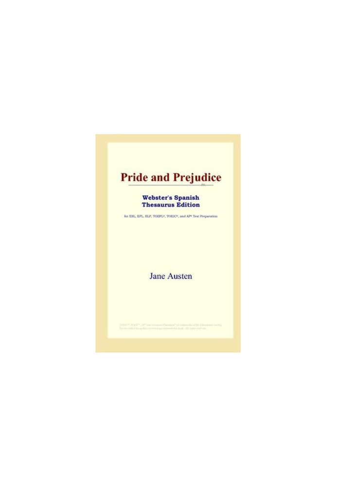 Pride and Prejudice (Webster's Spanish Thesaurus Edition)