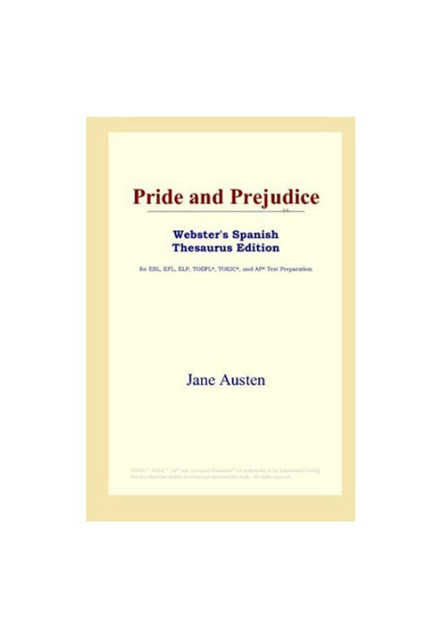 Pride and Prejudice (Webster's Spanish Thesaurus Edition)