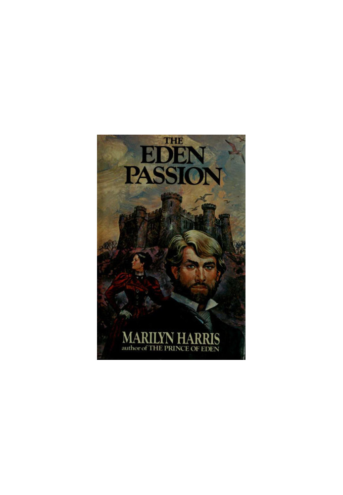 [Eden 03] • The Eden passion